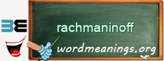 WordMeaning blackboard for rachmaninoff